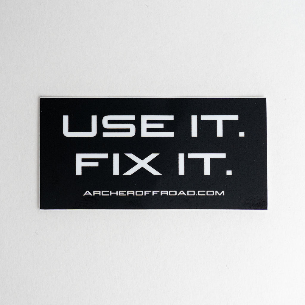 Use It. Fix It. Sticker