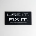 Use It. Fix It. Sticker