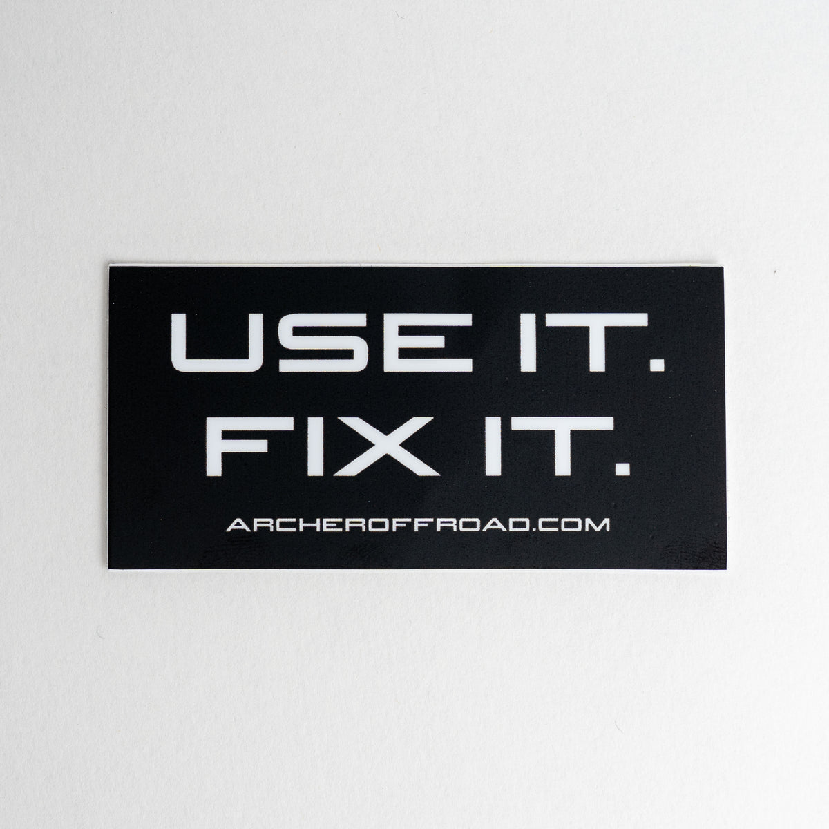 Use It. Fix It. Sticker